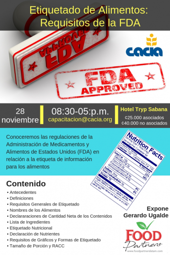 Etiquetado de Alimentos: Requisitos de la FDA @ CACIA Sala de Capacitacion